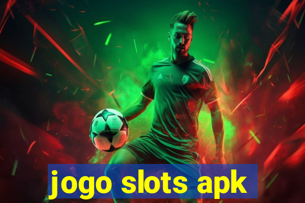 jogo slots apk