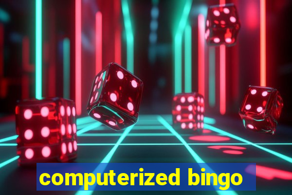 computerized bingo