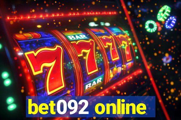 bet092 online