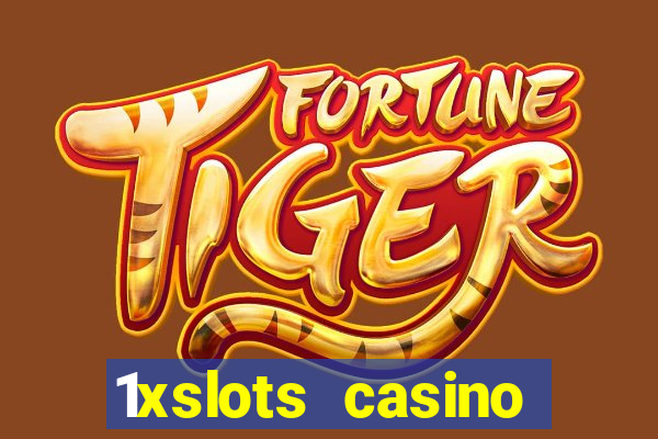 1xslots casino бездепозитный бонус за регистрацию