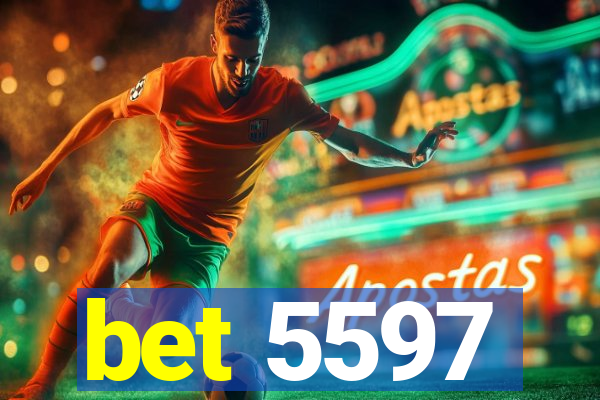 bet 5597