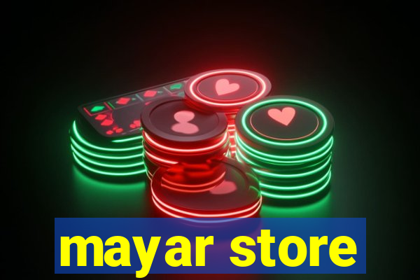 mayar store