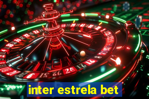 inter estrela bet