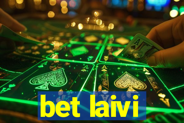 bet laivi