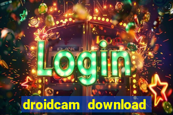 droidcam download for windows