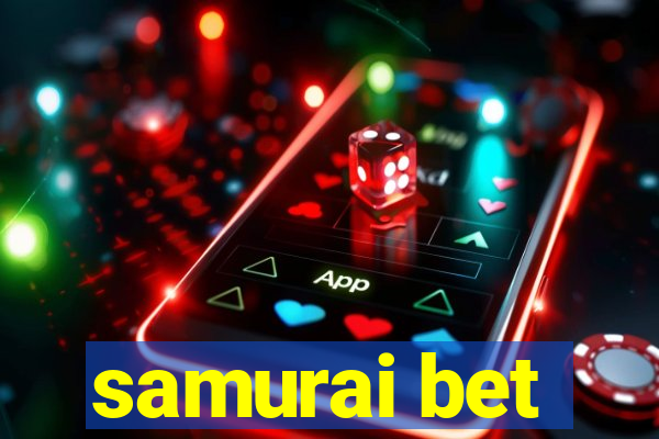 samurai bet