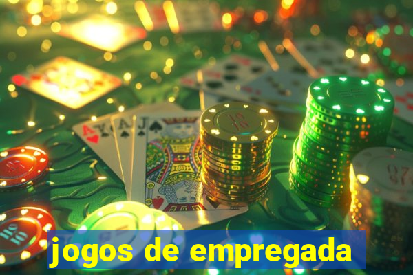 jogos de empregada