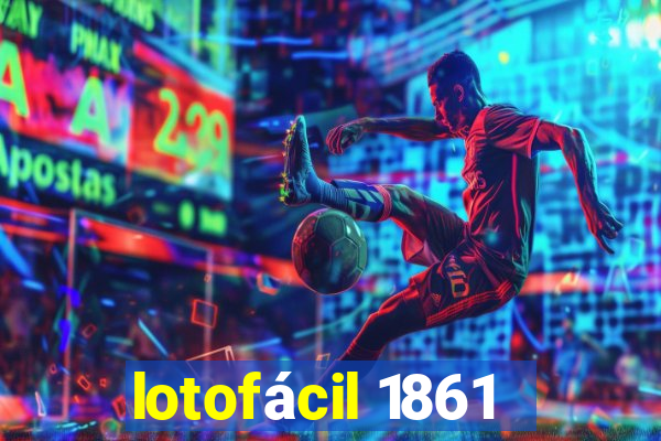 lotofácil 1861