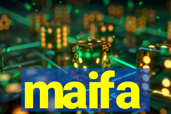 maifa