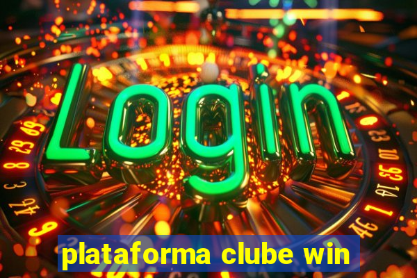 plataforma clube win