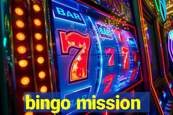 bingo mission