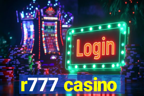 r777 casino