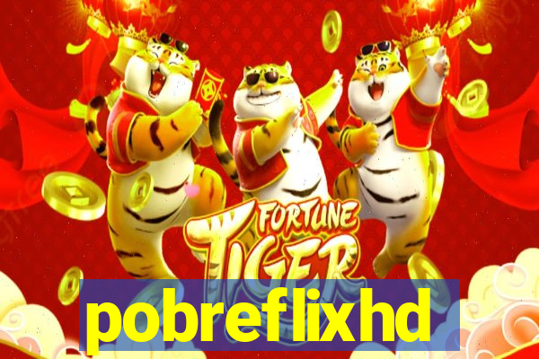 pobreflixhd