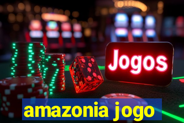 amazonia jogo