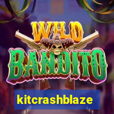 kitcrashblaze