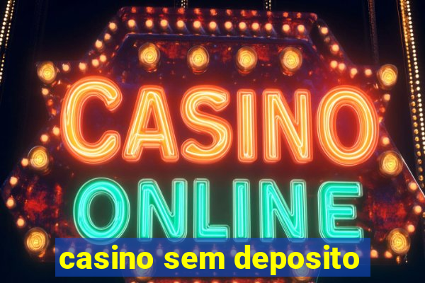 casino sem deposito