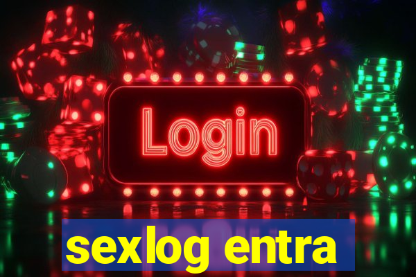 sexlog entra