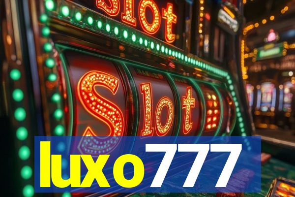 luxo777