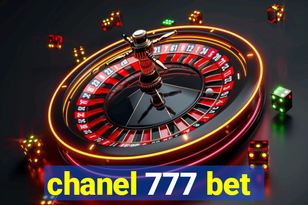 chanel 777 bet