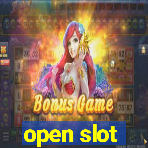 open slot