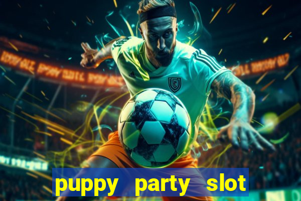 puppy party slot free play