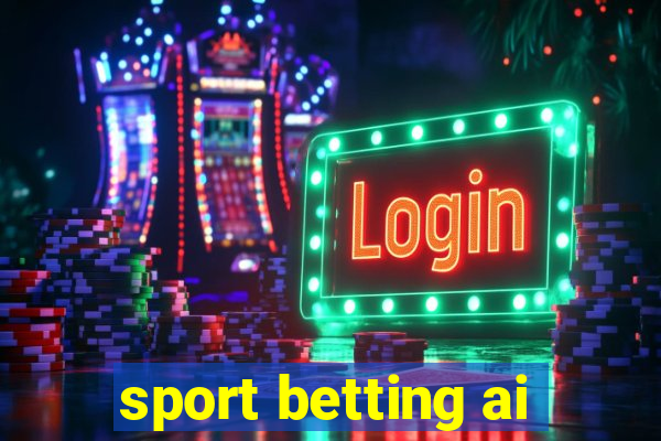 sport betting ai