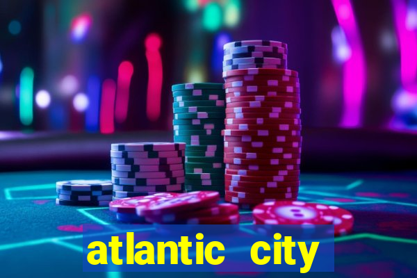 atlantic city resorts casino