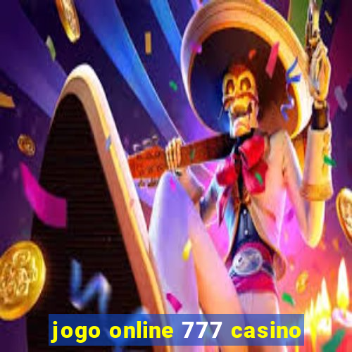 jogo online 777 casino