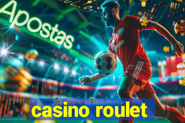 casino roulet