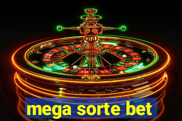 mega sorte bet