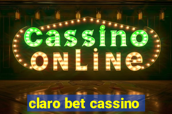 claro bet cassino