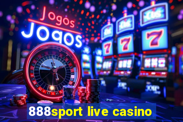 888sport live casino