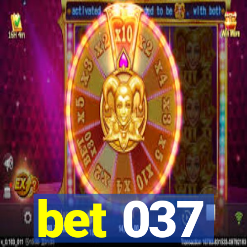 bet 037