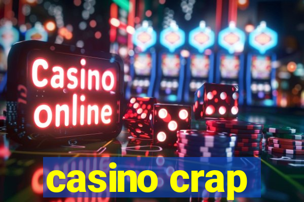 casino crap