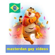 masterdan gay videos