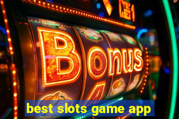 best slots game app