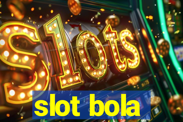 slot bola