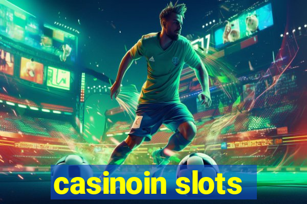 casinoin slots