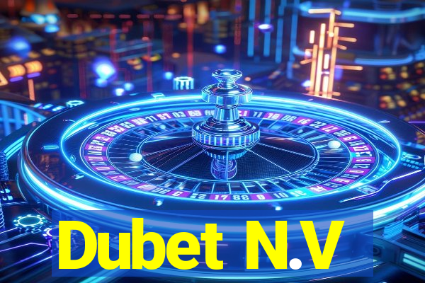 Dubet N.V