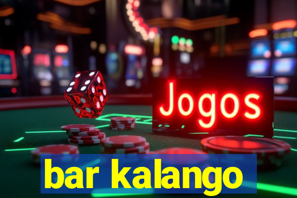 bar kalango