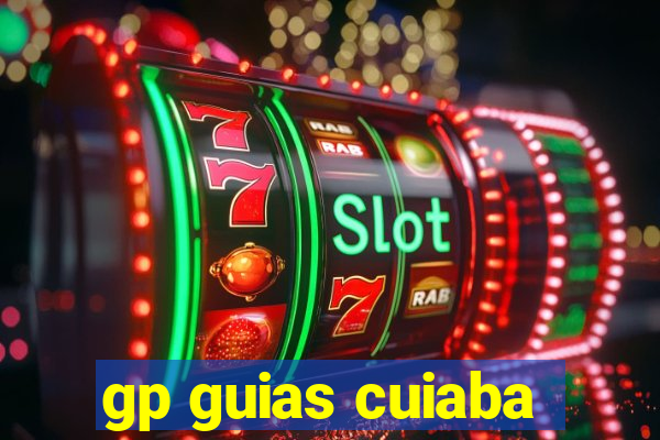 gp guias cuiaba