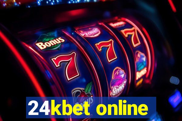 24kbet online