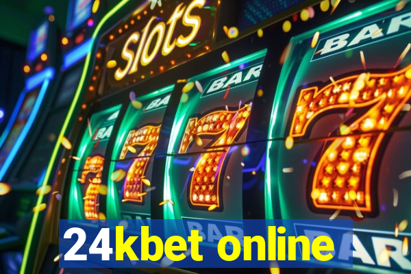 24kbet online