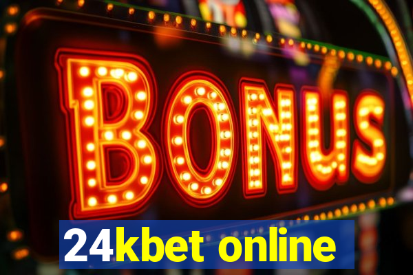 24kbet online