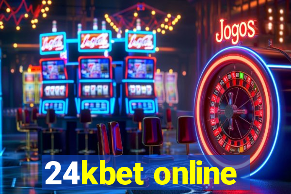 24kbet online