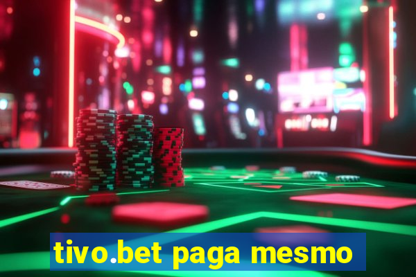 tivo.bet paga mesmo