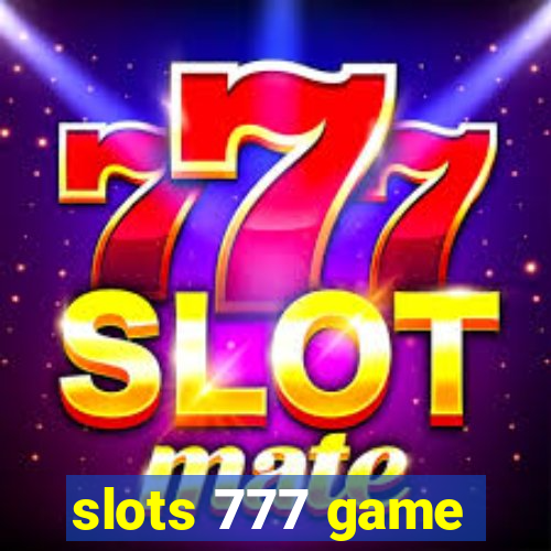 slots 777 game