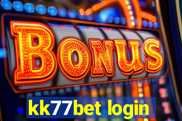 kk77bet login