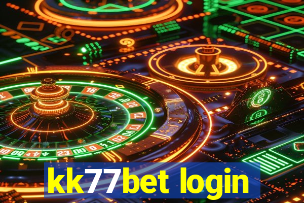 kk77bet login