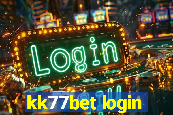 kk77bet login